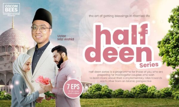 Half Deen Series - 7 Episode