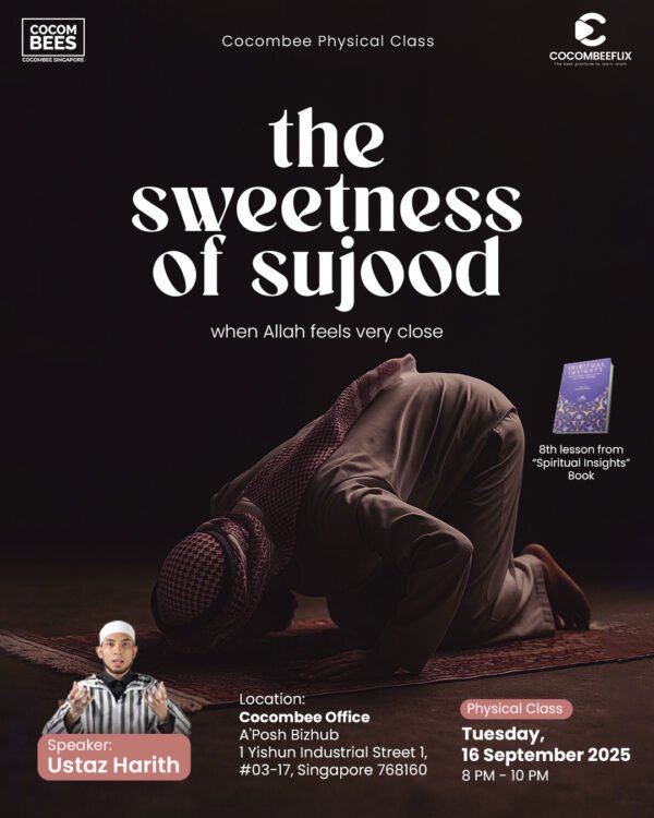 The Sweetness of Sujood | PHYSICAL CLASS | FREE