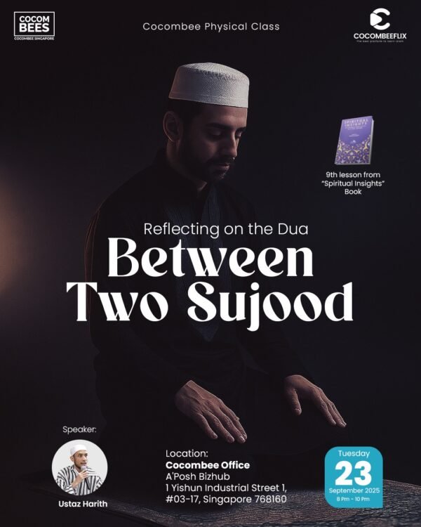 Reflecting on the Dua between Two Sujood | PHYSICAL CLASS | FREE